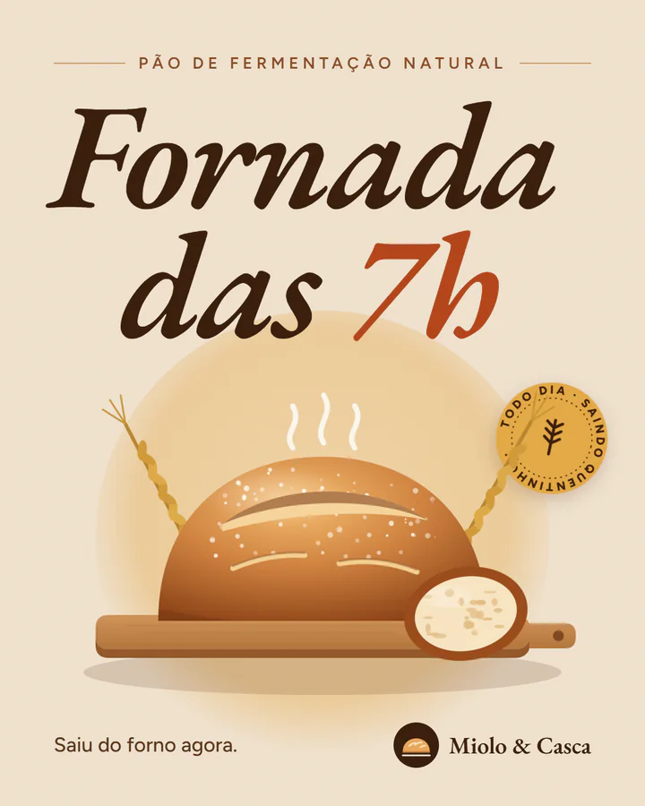 Pôster da padaria com o título Fornada das 7h e um pão de fermentação natural